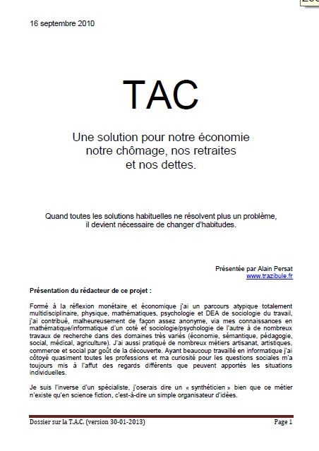 Un dossier pour rassembler tous les articles concernant la TAC (taxe sur la consommation) outil pour réduire le chômage et le travail au noir.