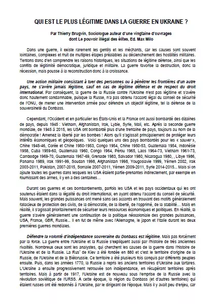 Tentons donc d’en comprendre les raisons historiques, les situations de légitime défense, ainsi que les conflits de légitimité démocratique, juridique et militaire.