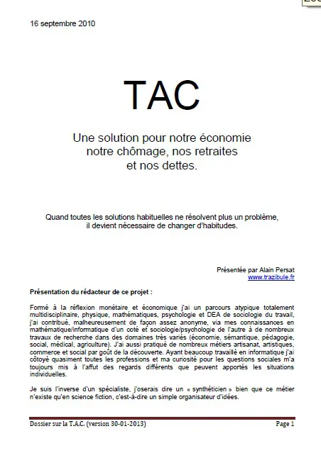 Un dossier pour rassembler tous les articles concernant la TAC (taxe sur la consommation) outil pour réduire le chômage et le travail au noir.