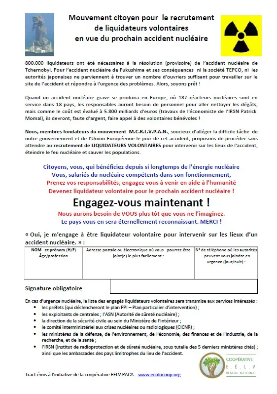 Un texte au second degré pour faire comprendre aux pro-nucléaires les risques qu`ils nous font courir.