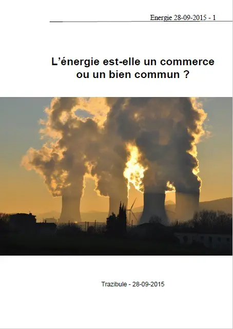 Un petit livret cherchant à comprendre les rapports entre les notions de pouvoir  et la  production d`énergie et son commerce.